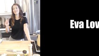 Eva Lovia, Shows you how to cook - Eva Lovia
